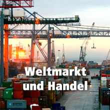 Weltmarkt und Handel